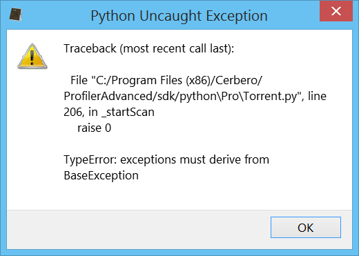 Typeerror exceptions must derive from baseexception [SOLVED]